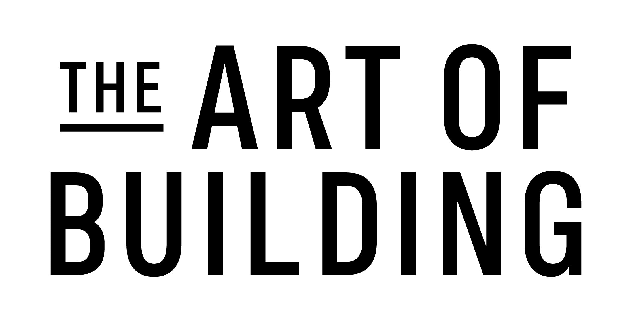 The Art of Building: Designing a More Fulfilling Life